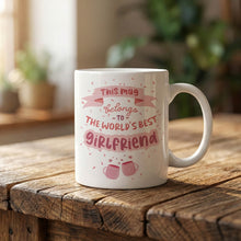Customized Coffee Mug - World's Best Girlfriend - Personalized Gift For Girlfriend